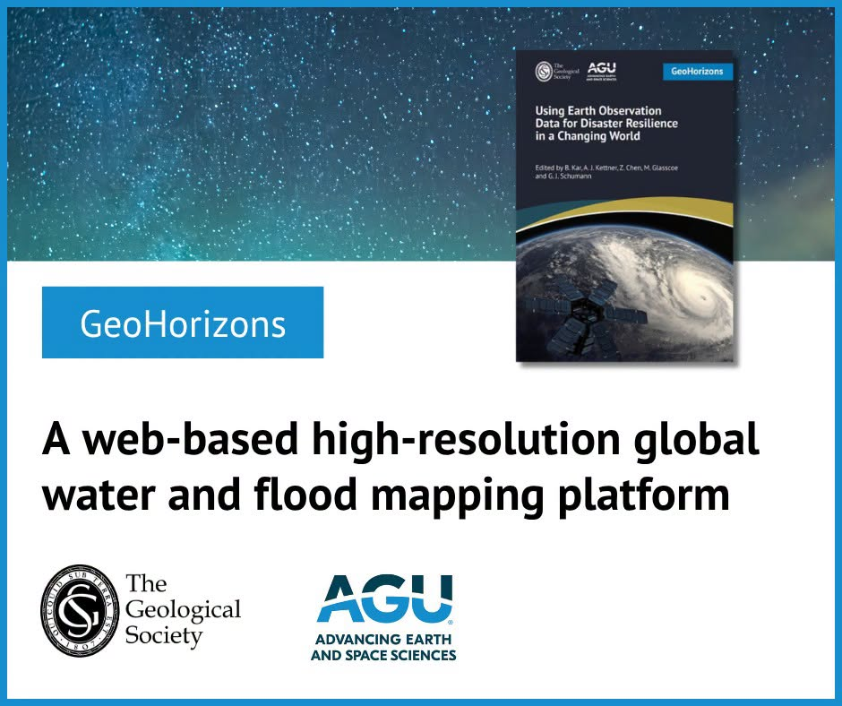 GeoHorizons graphic from The Geological Society and AGU: a web-based high-resolution global water and flood mapping platform.